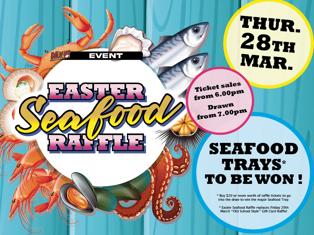 EASTER SEAFOOD RAFFLE at Guildford Leagues. THURSDAY 28TH MARCH 2024. Ticket sales from 6.00pm. Drawn from 7.00pm. Seafood Trays to be won!