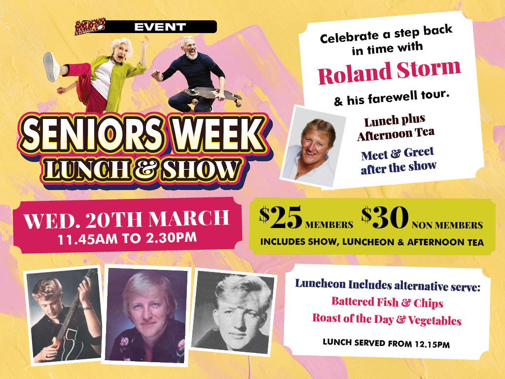 SENIORS WEEK LUNCH & SHOW @ GUILDFORD LEAGUES. Featuring Roland Storm. Wednesday 20th March 2024. 11.45am to 2.30pm