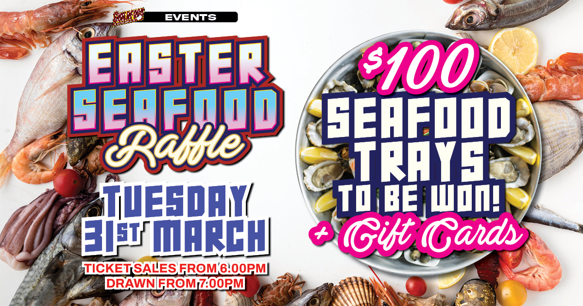 Easter Seafood Raffle at Guildford Leagues. Tuesday 31st March 2026. $100 Seafood Trays to be won + Gift Cards