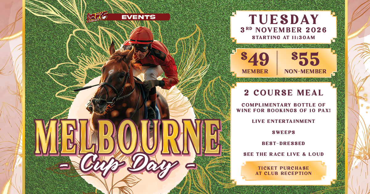 Melbourne Cup 2026 Luncheon at Guildford Leagues Club. Tuesday 3rd November 2026 - 11.30am to 3.00pm. Tickets Purchase at Club reception.